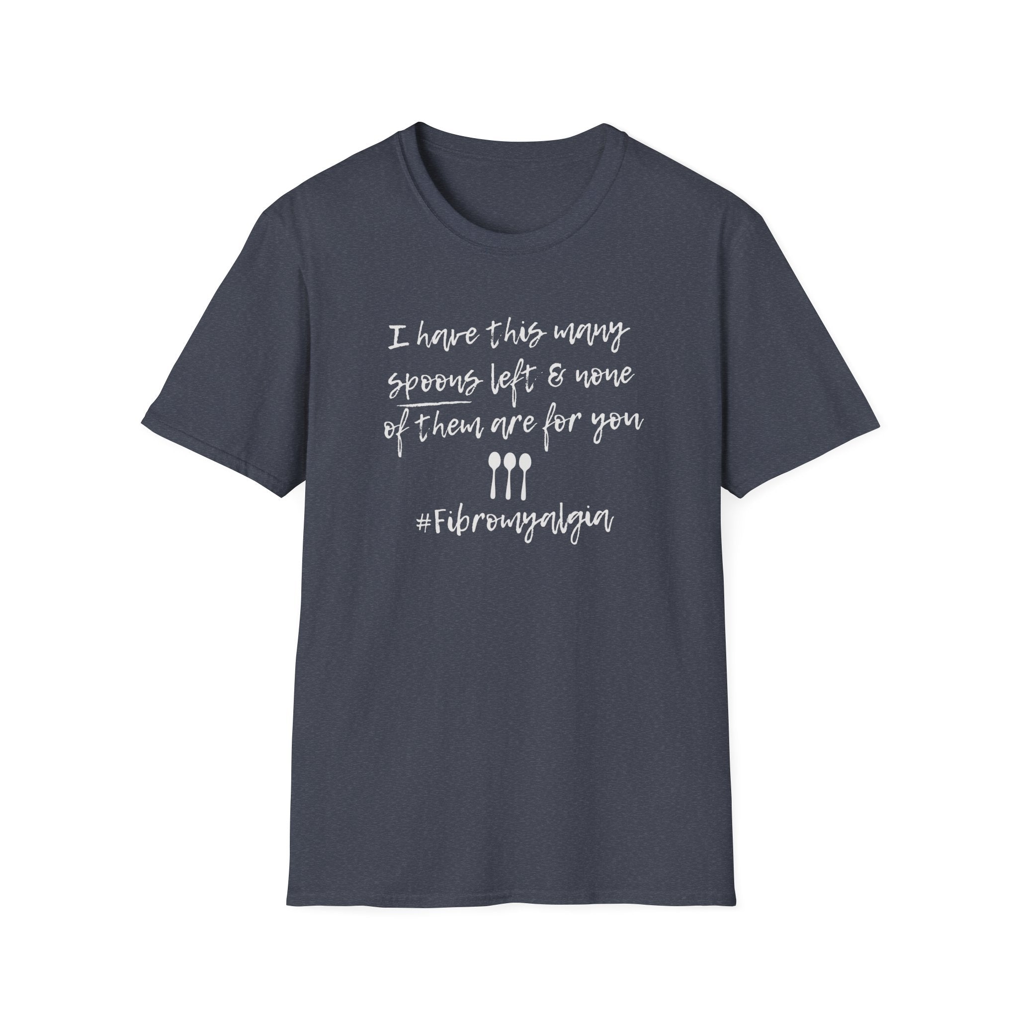soft grey blue  t-shirt featuring three hand-drawn spoons and the text "I Have This Many Spoons Left and none of them are for you." 