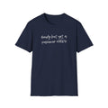 Grey Softstyle t-shirt with the slogan "Bendy But Not A Pushover" 