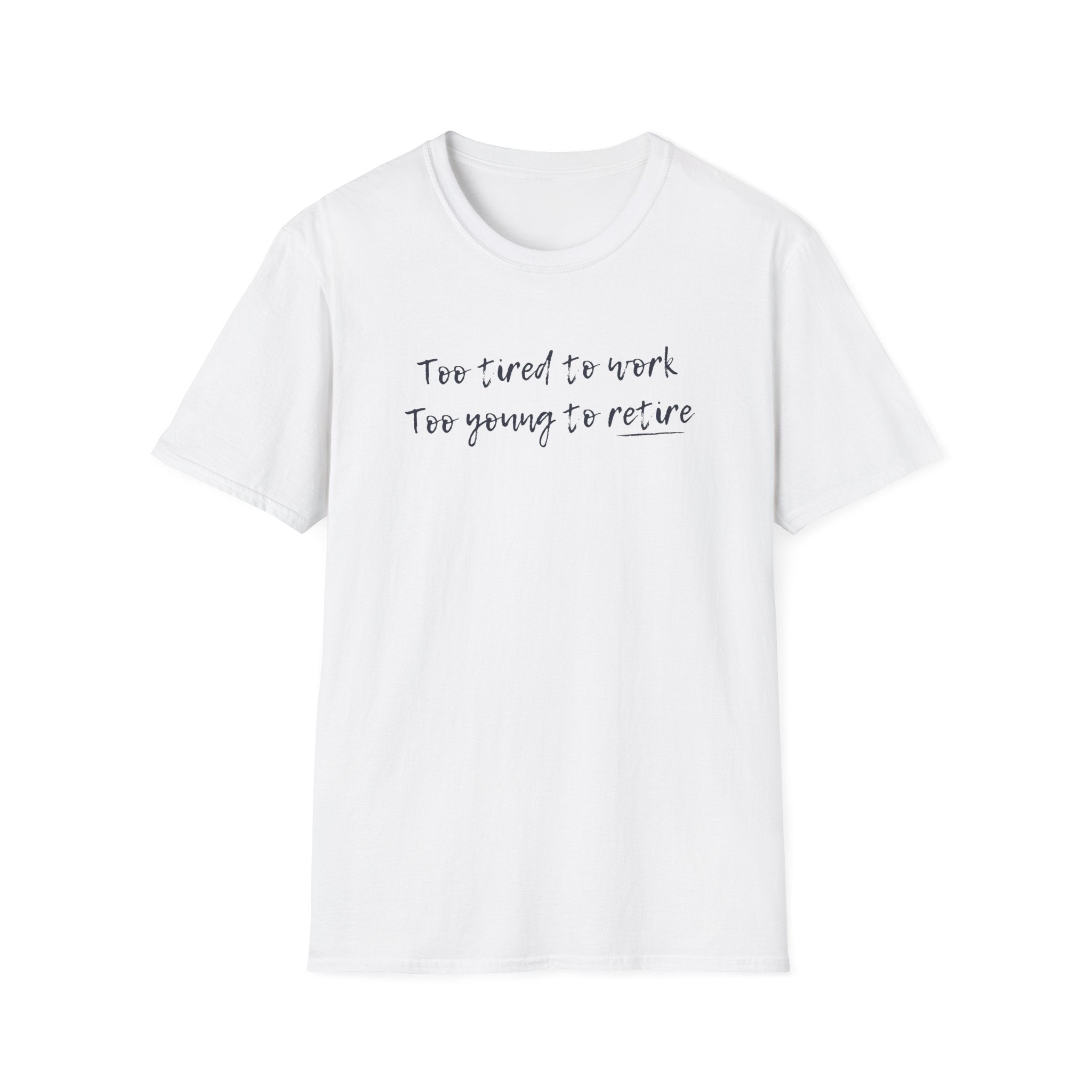 White t-shirt with black text on a white background